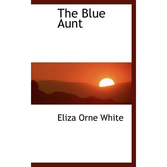 The Blue Aunt (Hardcover)