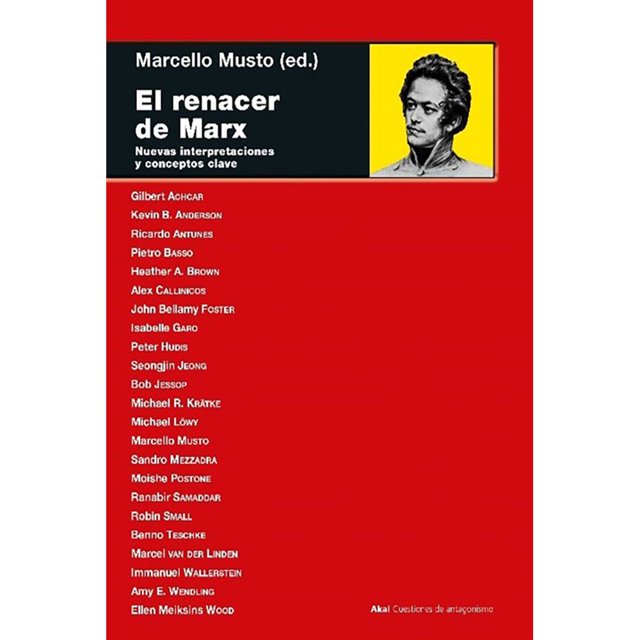 Libro El Renacer De Marx. Tapa Blanda, Autor Marcello Musto, Editorial Akal