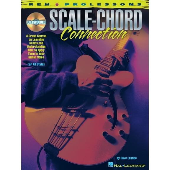 REH Pro Lessons Scale-Chord Connection, (Paperback)