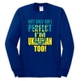 thumbnail image 2 of Not Only Am I Perfect I'm Ukrainian Too! Mens Long Sleeve Shirt, Royal, X-Large, 2 of 4