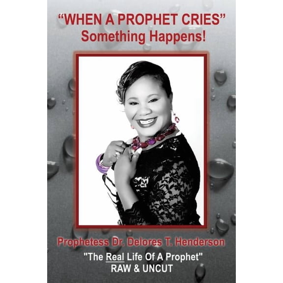 "When a Prophet Cries", (Paperback)