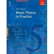 ABRSM (ASSOCIATED BOARD OF THE ROYAL SCHOOLS OF MUSIC) Music Theory in Practice, Grade 5