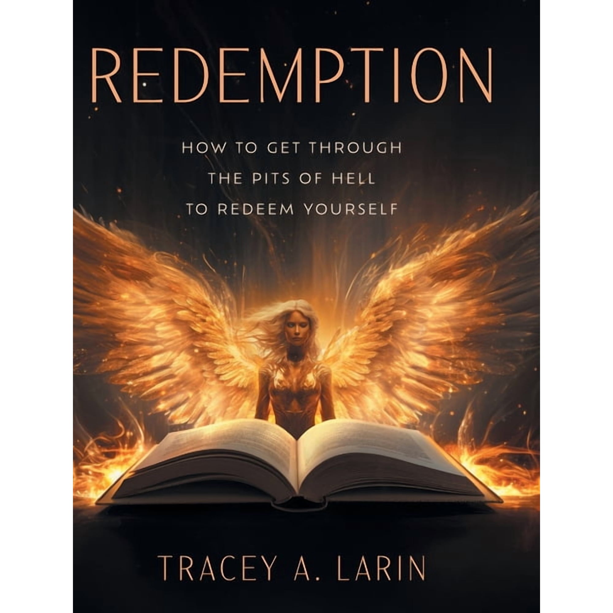 Redemption: How to Get Through the Pits of Hell to Redeem Yourself (Hardcover)
