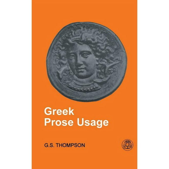 Greek Prose Usage: Metamorphoses XI, (Paperback)
