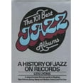 thumbnail image 1 of Pre-Owned The 101 best jazz albums: A history of jazz on records (Hardcover) 0688037208 9780688037208, 1 of 1