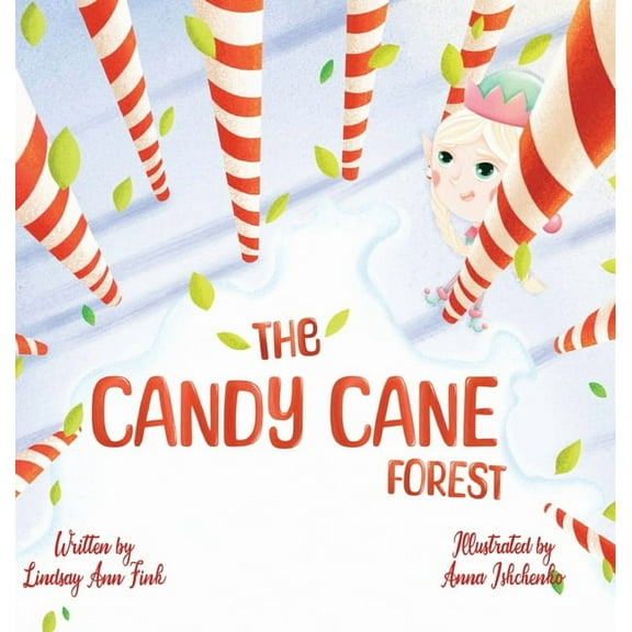 The Candy Cane Forest, (Hardcover)
