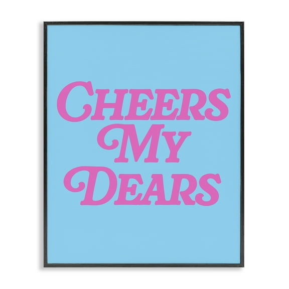 Stupell Industries Cheers My Dears Food & Beverage Painting Black Framed Art Print Wall Art, 11 x 14