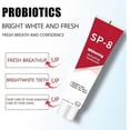 thumbnail image 2 of Super Probiotic Sp-8 Toothpaste,Sp 8 Pasta Dental,SP-8 Ultra Whitening Toothpaste,SP8 Probiotic Toothpaste,Fresh Breath,Deep Cleaning Care Toothpaste, 2 of 5