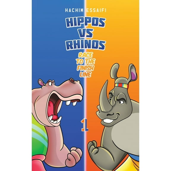 Hippos vs. Rhinos: Race To The Finish Line, (Hardcover)