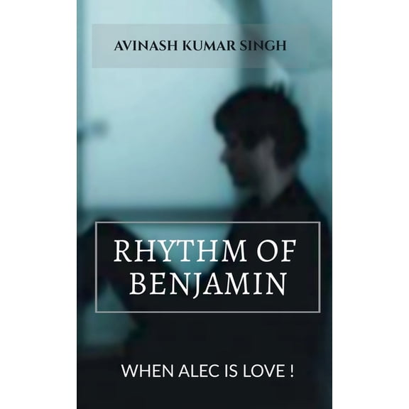 Rhythm of Benjamin, (Paperback)