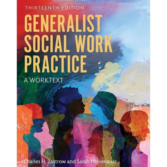 Generalist Social Work Practice: A Worktext, (Paperback)