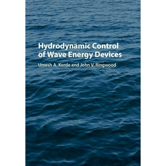 Hydrodynamic Control of Wave Energy Devices, (Hardcover)