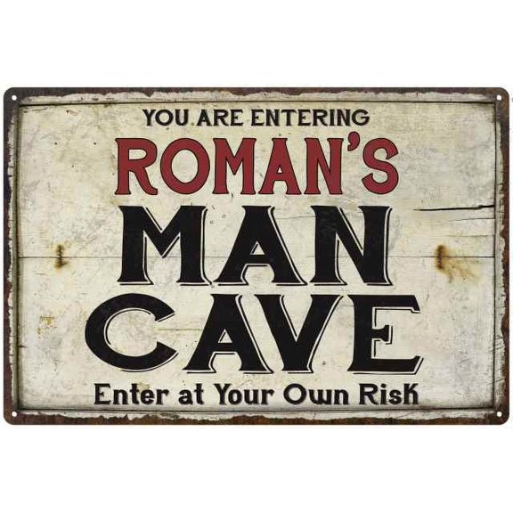 ROMAN'S Man Cave Sign Rustic 8 x 12 High Gloss Metal 208120035478