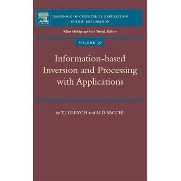 Pre-Owned Handbook of Geophysical Exploration: Sei Information-Based Inversion and Processing with Applications: Volume 36, Book 36, (Hardcover)