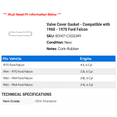 thumbnail image 2 of Valve Cover Gasket - Compatible with 1960 - 1970 Ford Falcon 1961 1962 1963 1964 1965 1966 1967 1968 1969, 2 of 2