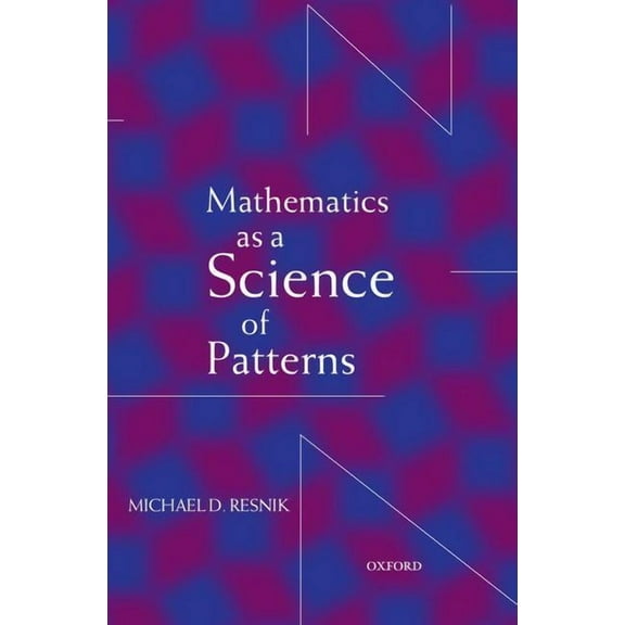 Mathematics as a Science of Patterns, (Hardcover)