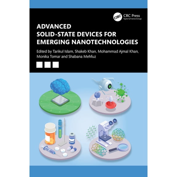 Advanced Solid-state Devices for Emerging Nanotechnologies, (Hardcover)
