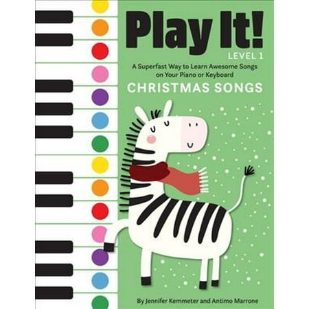 Way Fm Christmas Songs Play It! Christmas Songs : A Superfast Way to Learn Awesome Songs on Your Piano or Keyboard ()