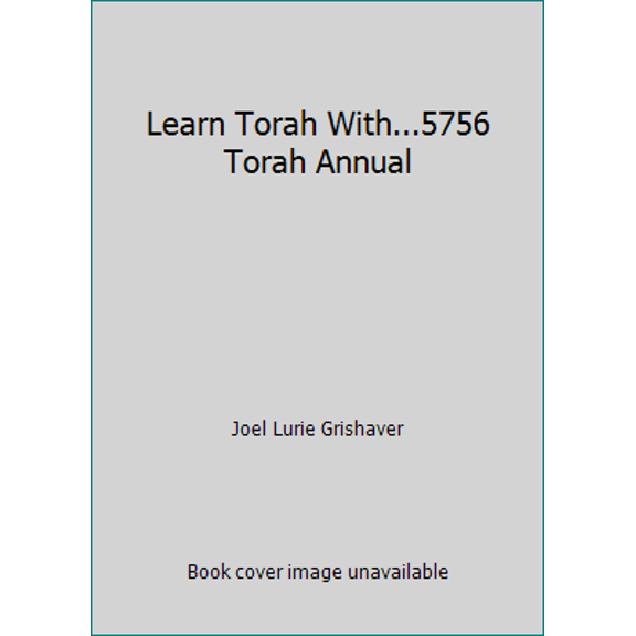 Pre-Owned Learn Torah With...: A Collection of the Year's Best Torah, Learn Torah with Torah Annuals Ser., by Joel Lurie Grishaver (Paperback), English