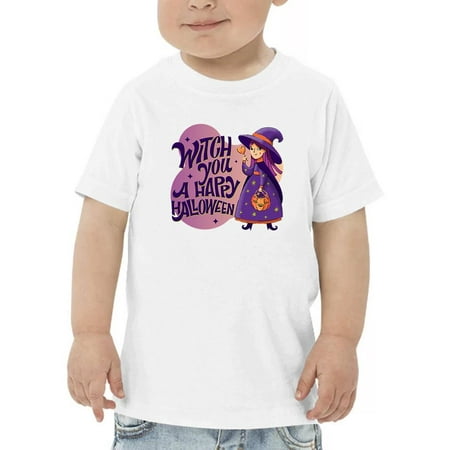 

Witch You A Happy Hallowen! T-Shirt Toddler -Image by Shutterstock 3 Toddler