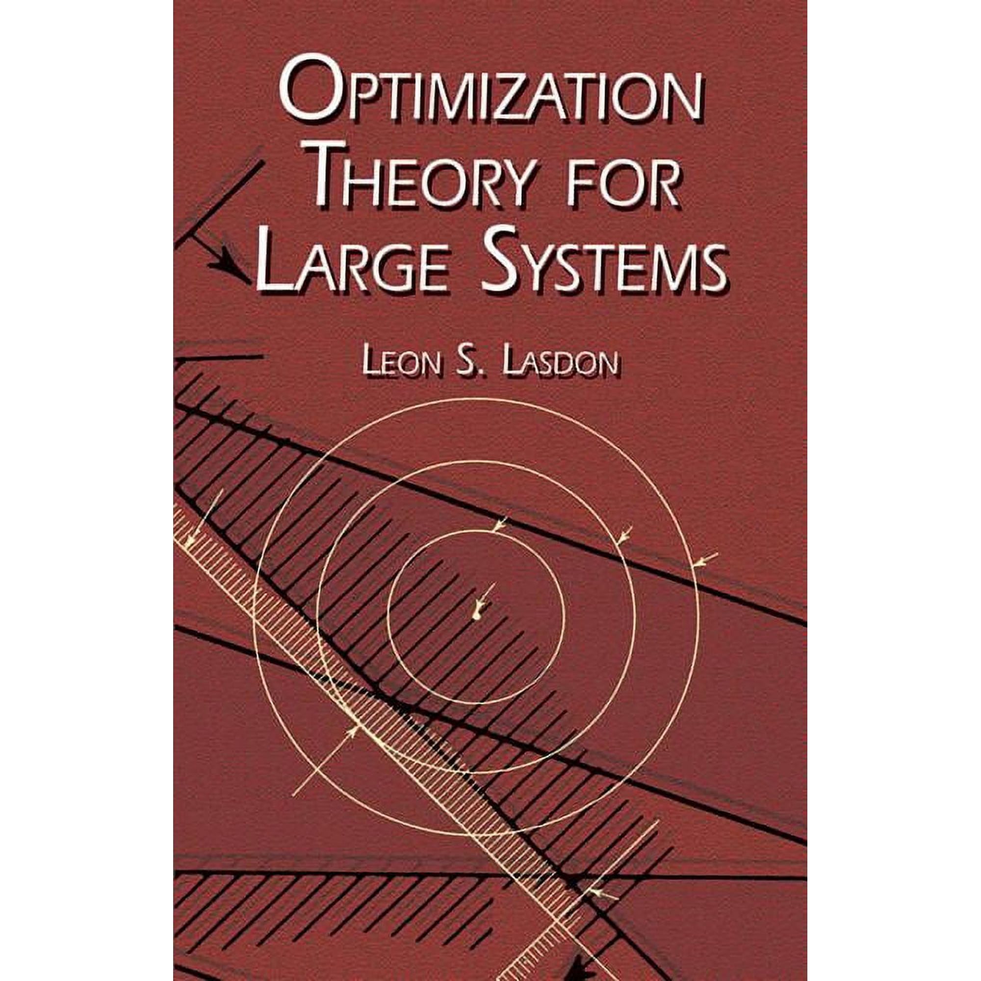 Dover Books on Mathematics Optimization Theory for Large Systems, (Paperback)