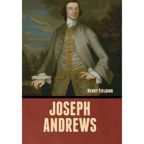Joseph Andrews, (Hardcover)