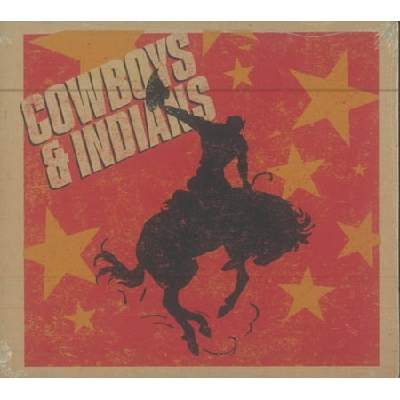 Cowboys & Indians - Cowboys & Indians - CD
