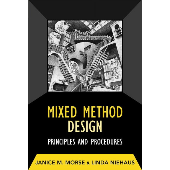 Developing Qualitative Inquiry Mixed Method Design: Principles and Procedures, Book 04, (Paperback)