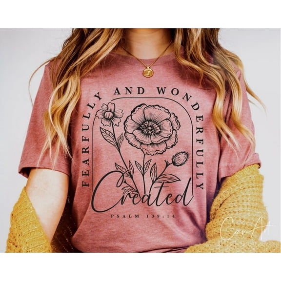 Fearfully and Wonderfully Made T-Shirt, Christian Inspirational Shirt, Faith-Based Bible Quote Tee