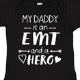 thumbnail image 4 of Inktastic My Daddy is an EMT and a Hero Boys or Girls Baby Bodysuit, 4 of 5