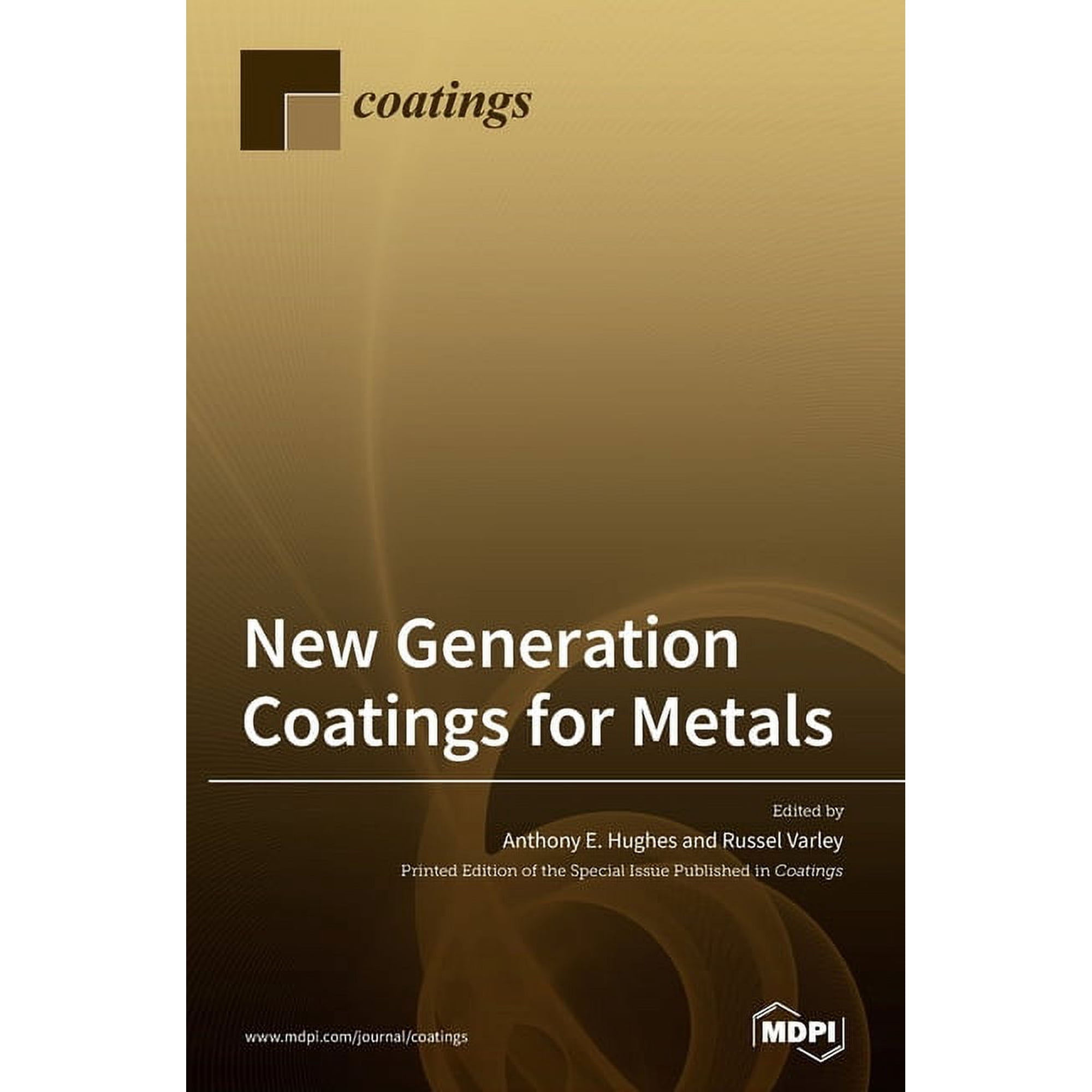 New Generation Coatings for Metals (Hardcover)