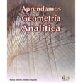 thumbnail image 1 of APRENDAMOS GEOMETRIA ANALITICA GRUPO EDITORIAL EXODO MARCO ANTONIO ARELLANO NEGRETE, 1 of 1