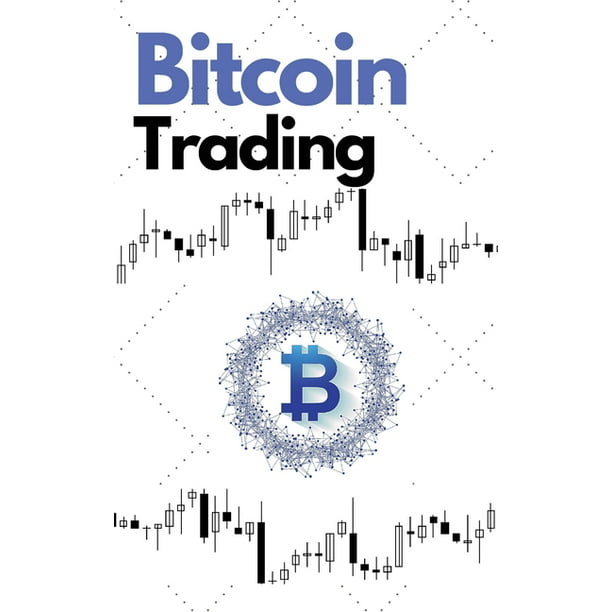 bitcoin trading secrets bendra bitcoin rinkos vertė