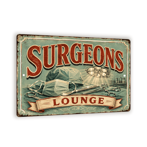 Vintage "Surgeons Lounge" Metal Sign - Porcelain Enamel Style Wall Decor - 8"x 12" Indoor or Outdoor Sign