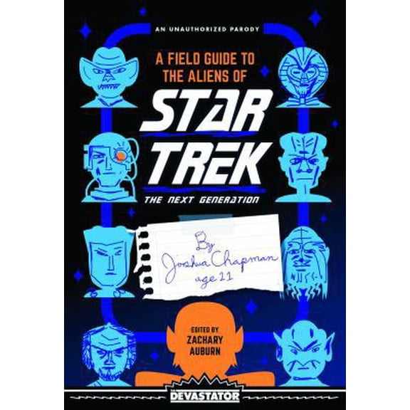 Pre-Owned A Field Guide to the Aliens of Star Trek: The Next Generation (Paperback) 1942099282 9781942099284