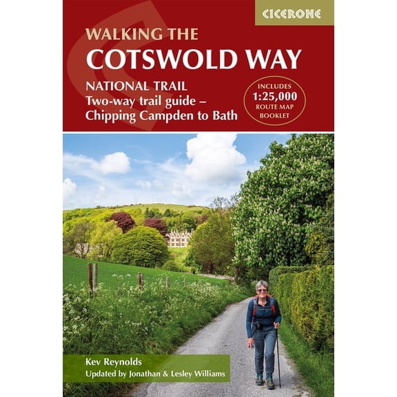 UK Long-Distance The Cotswold Way: National Trail Two-Way Trail Guide - Chipping Campden to Bath, (Paperback)