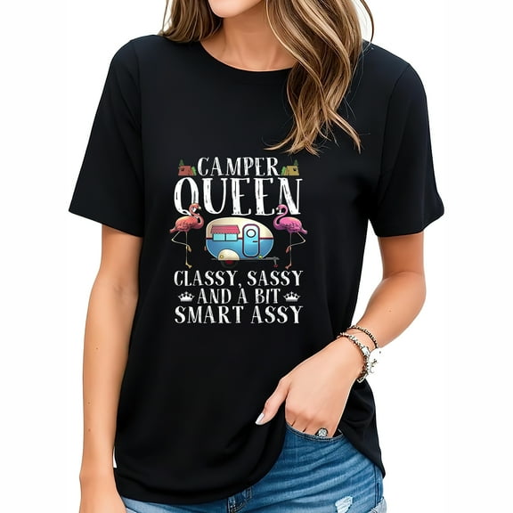Funny Camper Queen Sassy Gift For Women Rv Camping Stay Cool and Fashionable with this Women's Graphic Tee - Short Sleeve Top
