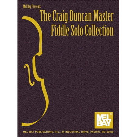 Fiddle Collections - Craig Duncan Master Fiddle Solo Collection - eBook