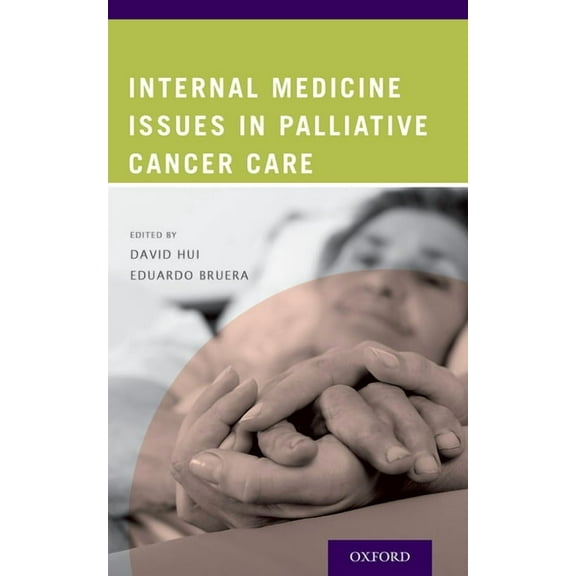 Internal Medicine Issues in Palliative Cancer Care, (Paperback)