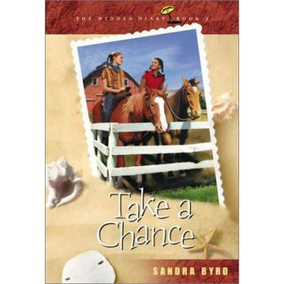 Pre-Owned Take a Chance (Hidden Diary) (Paperback) 0764224867 9780764224867