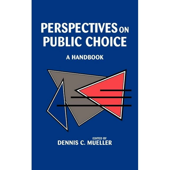 Perspectives on Public Choice, (Hardcover)
