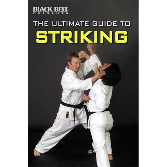 Pre-Owned The Ultimate Guide to Striking (Paperback) by Raymond Horwitz, Jon Thibault