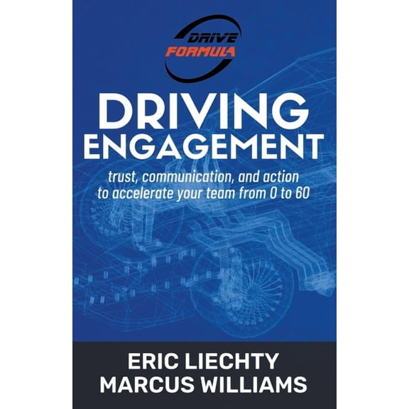 The Drive Formula Driving Engagement, (Paperback)