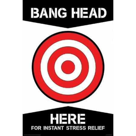 Bang Head Here Poster Poster Print - Walmart.com
