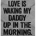 thumbnail image 2 of Love Waking Daddy in the Morning Joke Romper Boys or Girls Infant Baby Brisco Brands 12M, 2 of 6
