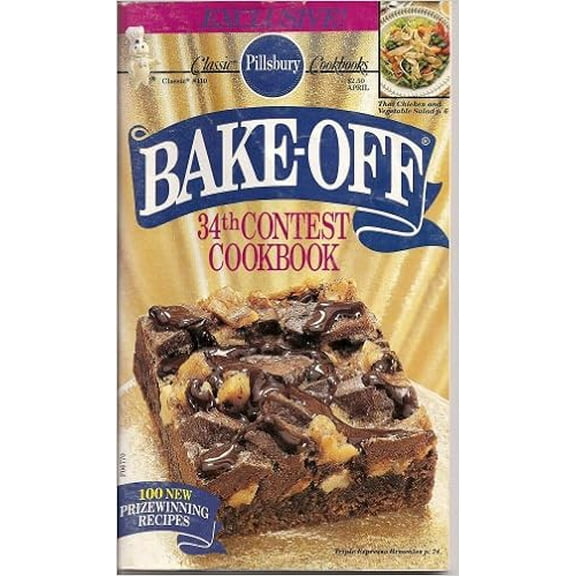 Bake-Off 34th Contest Cookbook #110 (Pillsbury) (Cookbook Paperback)