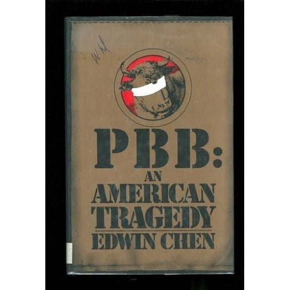 Pre-Owned PBB: An American Tragedy (Hardcover) 0136546080 9780136546085