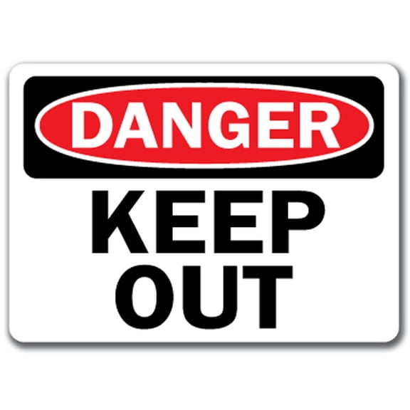 Danger Sign - Keep Out - 10" x 14" OSHA Safety Sign