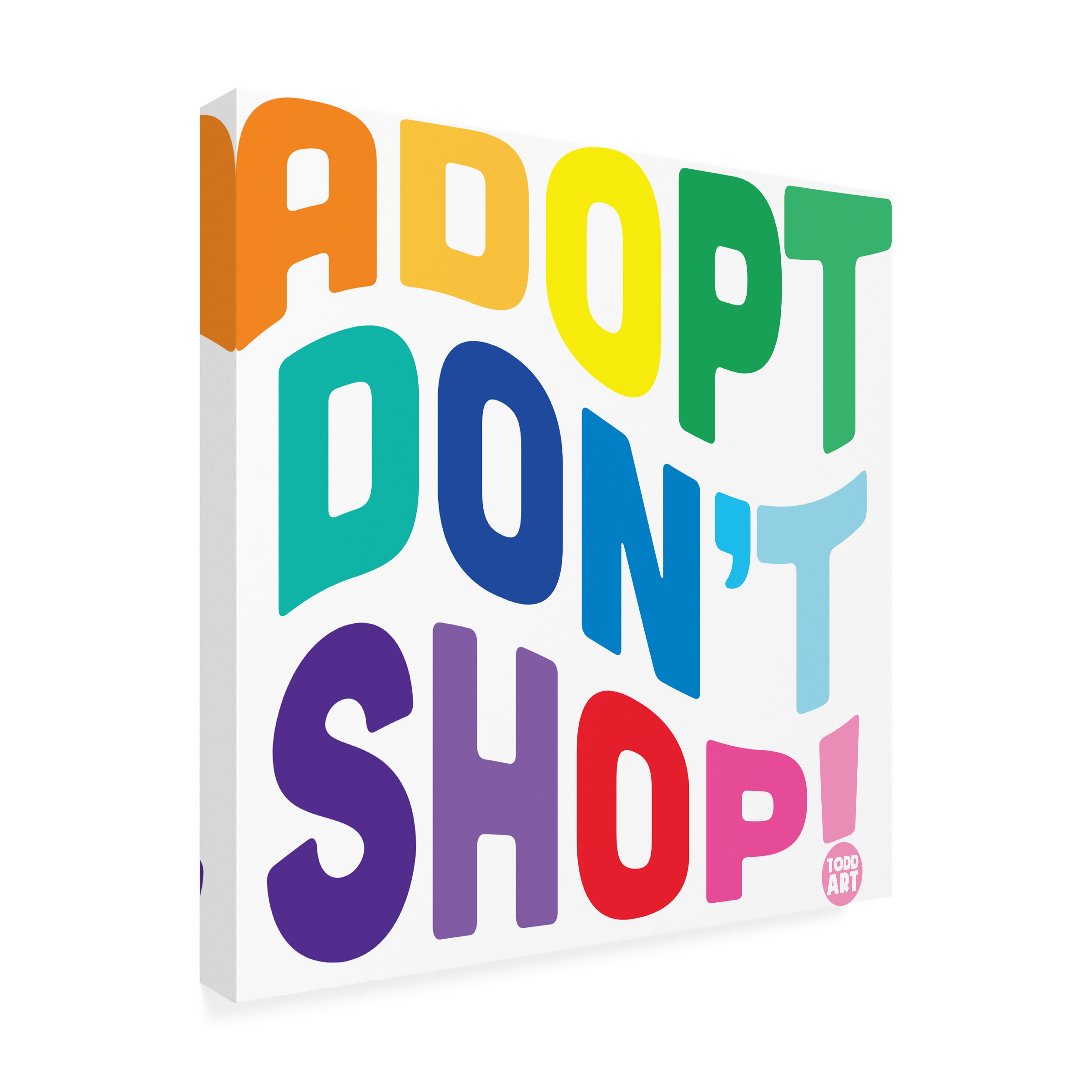 Canvas Wall Art - toddart 'Adopt Dont Shop Curved' Wall Art for Living Room, Bedroom, or Office DÃ©cor by Trademark Fine Art - 35 x 35 Inches