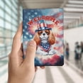 thumbnail image 4 of Cavalier King Charles Spaniel Patriotic Welcome for 4Th of July Independence Day Travel Passport Wallet Dog Lover Gifts PU Leather Passport Holder Cover - 00010, 4 of 5